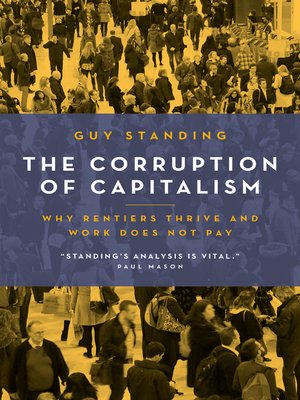cover image of The Corruption of Capitalism